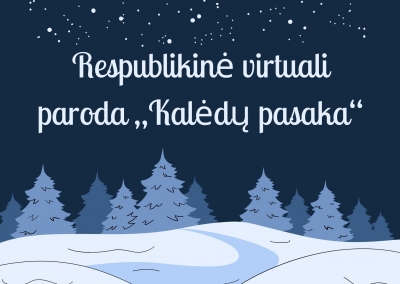 Respublikinė virtuali paroda „Kalėdų pasaka“